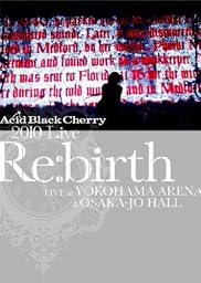 2010 Live “Re:birth” ～Live at YOKOHAMA ARENA & OSAKA-JO HALL～ (ジャケットA) [DVD]