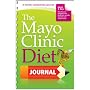 The Mayo Clinic Diet Journal: A handy companion jo&hellip by Mayo Clinic Unknown