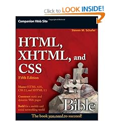 HTML, XHTML, and CSS Bible