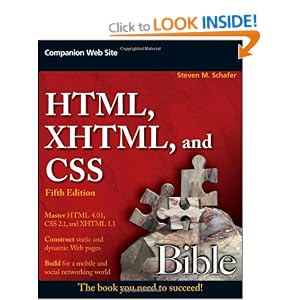 HTML, XHTML, and CSS Bible
