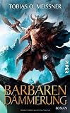 Produkt-Bild: Barbarend&auml;mmerung: Roman