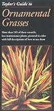Taylors Guide to Ornamental Grasses
