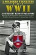 A Soldiers Vignettes of WWII
