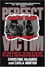 Perfect Victim: The...