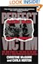 Perfect Victim: The True Story of the Girl in the Box