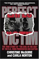 Perfect Victim: The True Story of 