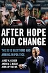 After Hope and Change: The 2012 Elect...