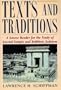 Texts and Traditions: A Source Reader for the Study of Second Temple and Rabbinic Judaism