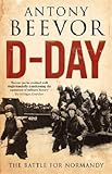 D-day : the Battle for Normandy