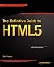 The Definitive Guide to HTML5