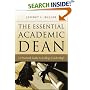 The Essential Academic Dean: A Practical Guide to College Leadership (JB - Anker Series)