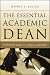 The Essential Academic Dean: A Practical Guide to College Leadership (JB - Anker)