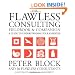 The Flawless Consulting Fieldbook and Companion : A Guide Understanding Your Expertise