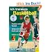 Ich trainiere Basketball: Trainiere deine Technik. Verbessere Ausdauer, Kraft und Schnelligkeit