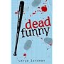 Dead Funny (Poppy Fields Murder Mystery)