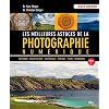 Les meilleures astuces de la photographie num�rique : Tome 2