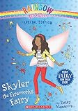 Skyler the Fireworks Fairy (Rainbow Magic: Special Edition)