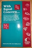 With equal concern_ : training materials to ensure day care and educational provision for young children takes positive account of the religious persuasion, racial origin and cultural and linguistic b