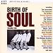 The Birth of Soul Vol.2