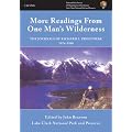 More Readings from One Man's Wilderness: The Journals of Richard L. Proenneke