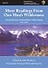 More Readings From One Man's Wilderness: The Journals of Richard L. Proenneke