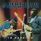 Albert King with Stevie Ray Vaughan : In Sessionpar Albert King