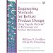 Engineering Methods for Robust Product Design: Using Taguchi Methods in Technology and Product Development (Engineering Process Improvement Series)