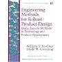 Engineering Methods for Robust Product Design: Using Taguchi Methods in Technology and Product Development (Engineering Process Improvement Series)