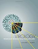 Virology: Molecular Biology and Pathogenesis