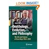 Ornithology, Evolution, and Philosophy: The Life and Science of Ernst Mayr 1904-2005