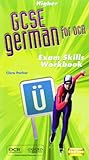 GCSE German for OCR. Exam skills workbook. Higher