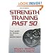Strength Training Past 50 - 2nd Edition (Ageless Athlete Series)