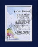 For My Husband Touching 8x10 Poem, Double-matted in Navy/White And Enhanced With Watercolor Graphics.