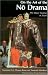 On the Art of the No Drama: The Major Treatises of Zeami (Princeton Library of Asian Translations)