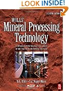 Wills' Mineral Processing Technology: An Introduction to the Practical Aspects of Ore Treatment and Mineral Recovery