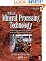 Wills' Mineral Processing Technology: An Introduction to the Practical Aspects of Ore Treatment and Mineral Recovery