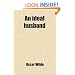An ideal husband