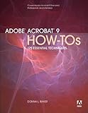 Adobe Acrobat 9 how-tos : 125 essential techniques