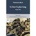 Le jour le plus long : 6 juin 1944