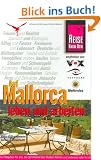 Auf Mallorca leben und arbeiten. Reisehandbuch.
