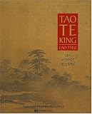 Tao Te King - Un voyage illustr�
