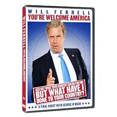 Will Ferrell - You're Welcome America - A Final Night With George W. Bush (HBO) [DVD]
