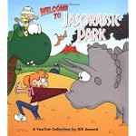 Welcome to Jasorassic Park: A FoxTrot Collection