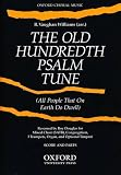 The Old Hundredth Psalm Tune: Score and parts (3 trumpets, timpani, and organ)