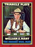The Square Deal Man