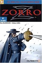 Zorro #1: Scars! (Zorro Graphic Novels)