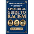 A Practical Guide to Racism