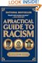 A Practical Guide to Racism