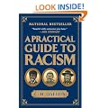 A Practical Guide to Racism
