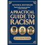 A Practical Guide to Racism